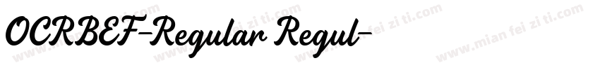 OCRBEF-Regular Regul字体转换
